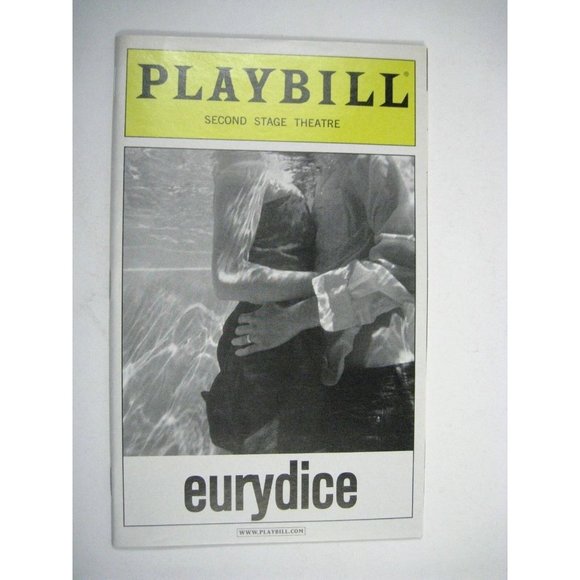 eurydice Playbill 2007 Second Stage Theatre Ticket Carla Harting Joseph Parks - Picture 3 of 10